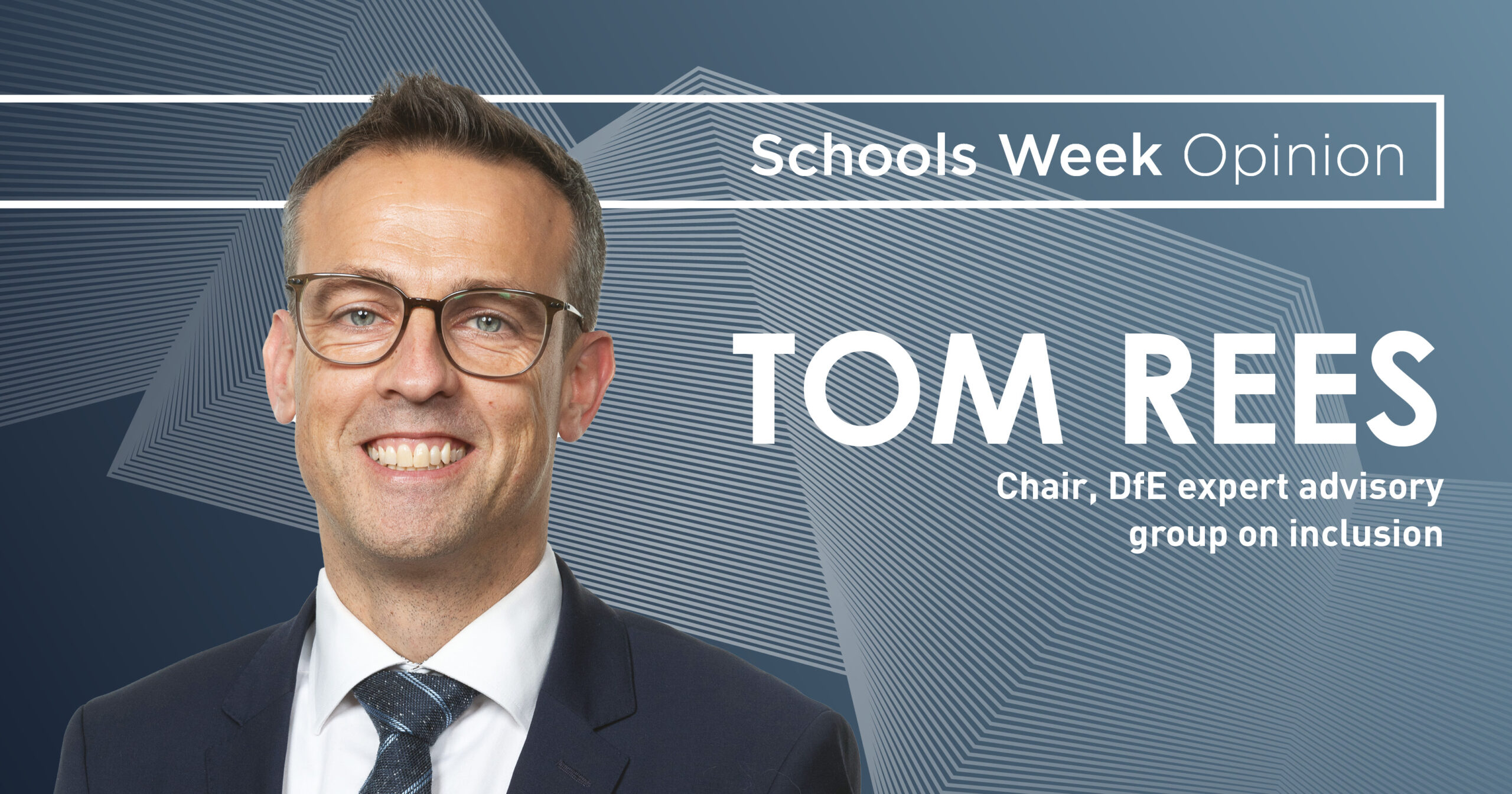 Tom Rees Exp SEND: We’ll fail a generation if we say reform too difficult